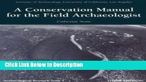 PDF A Conservation Manual for the Field Archaeologist (ARCHAEOLOGICAL RESEARCH TOOLS) kindle