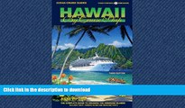 FAVORITE BOOK  Ocean Cruise Guides Hawaii by Cruise Ship: The Complete Guide to Cruising the