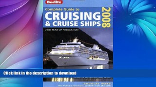 EBOOK ONLINE  Berlitz Complete Guide to Cruising   Cruise Ships  PDF ONLINE