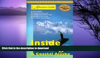 READ BOOK  Coastal Alaska   the Inside Passage (Adventure Guides) FULL ONLINE