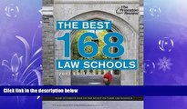 FAVORIT BOOK The Best 168 Law Schools, 2013 Edition (Graduate School Admissions Guides) Princeton
