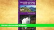 READ  Glacier National Park Wildlife: A Folding Pocket Guide to Familiar Species (Pocket