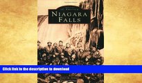 FAVORITE BOOK  Niagara Falls (Images of America) FULL ONLINE