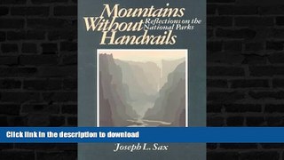 READ  Mountains Without Handrails: Reflections on the National Parks  BOOK ONLINE