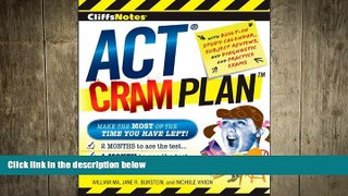 READ THE NEW BOOK CliffsNotes ACT Cram Plan (Cliffsnotes Cram Plan) Nichole Vivion BOOOK ONLINE
