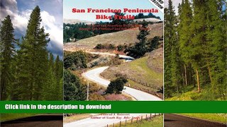 READ  San Francisco Peninsula Bike Trails: 32 Road and Mountain Bike Rides Through San Francisco