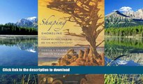 FAVORITE BOOK  Shaping the Shoreline: Fisheries and Tourism on the Monterey Coast (Weyerhaeuser
