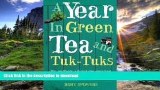 READ  A Year in Green Tea and Tuk-Tuks FULL ONLINE