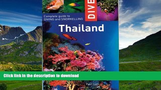 READ  Dive Thailand: Complete Guide to Diving and Snorkelling (Dive Thailand: Complete Guide to