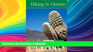 FAVORITE BOOK  Hiking in Ontario (Ulysses Green Escapes: Hiking in Ontario)  BOOK ONLINE
