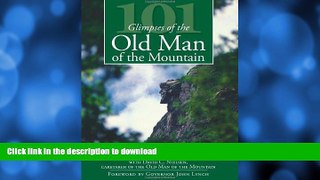 READ  101 Glimpses of the Old Man of the Mountain (Vintage Images) (Natural History) FULL ONLINE