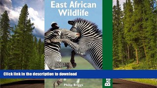EBOOK ONLINE  East African Wildlife (Bradt Travel Guide)  GET PDF