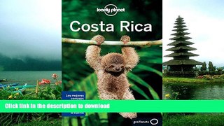 GET PDF  Lonely Planet Costa Rica (Travel Guide) (Spanish Edition)  PDF ONLINE