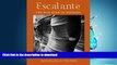 READ  Escalante: The Best Kind of Nothing (Desert Places) FULL ONLINE