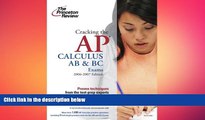 FAVORIT BOOK Cracking the AP Calculus AB and BC Exams, 2006-2007 Edition (College Test