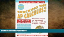 FAVORIT BOOK Princeton Review: Cracking the AP: Calculus AB   BC, 1999-2000 Edition (Cracking the