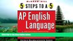 FAVORIT BOOK 5 Steps to a 5 on the Advanced Placement Examinations: English Language Barbara