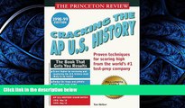 FAVORIT BOOK Cracking the AP U.S. History 1998-99 Edition (Cracking the Ap Us History Exam