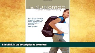 READ  The Nu Nomad: Location Independent Living  BOOK ONLINE