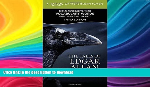 READ BOOK The Tales of Edgar Allan Poe: A Kaplan SAT Score-Raising Classic (Kaplan Test Prep)