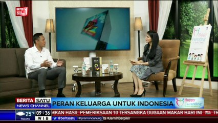 Happy Parenting: Peran Keluarga untuk Indonesia #3