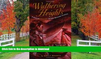 READ BOOK  Wuthering Heights: A Kaplan SAT Score-Raising Classic (Kaplan Score Raising Classics)