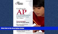 READ THE NEW BOOK Cracking the AP U.S. Government   Politics Exam, 2011 Edition (College Test