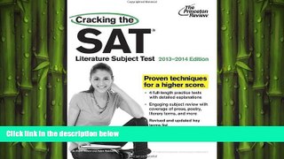 READ THE NEW BOOK Cracking the SAT Literature Subject Test, 2013-2014 Edition (College Test