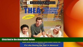 READ THE NEW BOOK THEA: Texas Higher Education Assessment LearningExpress LLC Editors BOOOK ONLINE