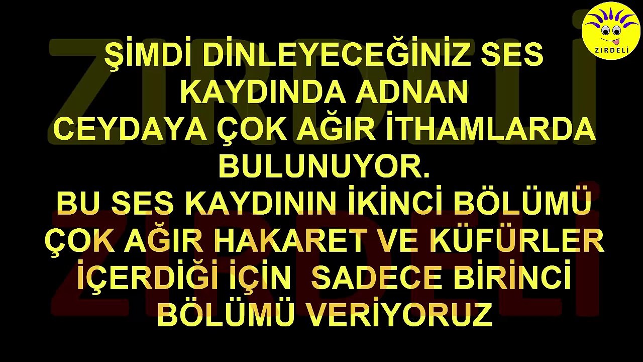 KISMETSE OLUR ŞOOOK ADNAN KIZILTAŞTAN CEYDA KIRICIYA ÇOK AĞIR İTHAMLAR - SES KAYDI -