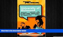 FAVORIT BOOK University of Richmond: Off the Record (College Prowler) (College Prowler: University