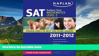 FAVORIT BOOK Kaplan SAT Subject Test Mathematics Level 2 2011-2012 (Kaplan SAT Subject Tests: