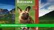 READ BOOK  Botswana: The Bradt Safari Guide: Okavango Delta, Chobe, Northern Kalahari (Bradt