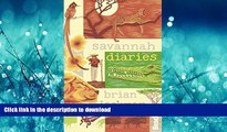 FAVORITE BOOK  Savannah Diaries (Bradt Travel Narratives) FULL ONLINE
