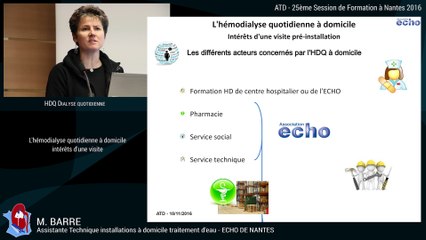 14 - L'hémodialyse quotidienne à domicile par Magali Barre - 25ème Session de Formation à Nantes