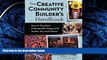 READ book Creative Community Builder s Handbook: How to Transform Communities Using Local Assets,