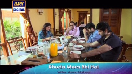 'Khuda Mera Bhi Hai' Tonight at 8:00 PM - Only on ARY Digital
