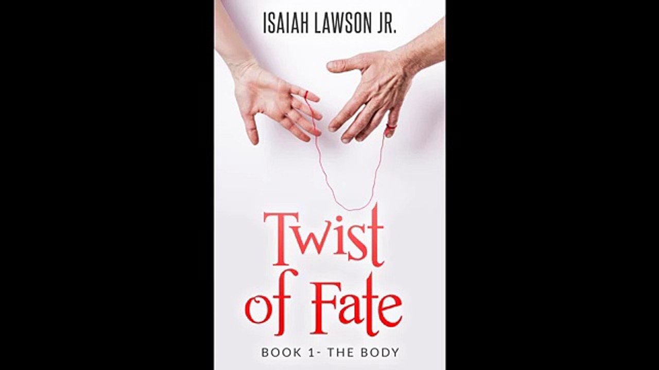 Twist of Fate: Book 1 - The Body | Audiobook - Audio Books Full Length (Audiobook Full 2016)