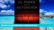 Audiobook El Poder de la Actuacion. El Metodo de Ivana Chubbuck (Spanish Edition) Ivana Chubbuck
