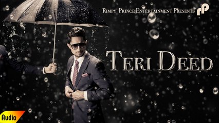 Teri Deed | Latest Song 2016 | Full Audio | Brad | Rimpy Prince