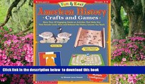 Audiobook Fun   Easy American History Crafts and Games: More Than 30 Engaging Hands-on Activities