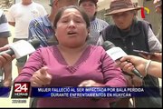 Mujer falleció tras ser impactada por bala perdida en Huaycán