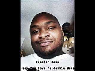 Jessie Ware Say You Love Me (Frazier Zone)