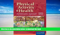 {BEST PDF |PDF [FREE] DOWNLOAD | PDF [DOWNLOAD] Physical Activity And Health: An Interactive