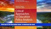{BEST PDF |PDF [FREE] DOWNLOAD | PDF [DOWNLOAD] Critical Approaches to Education Policy Analysis: