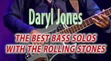 DARYL JONES - The Best Bass Solos with The Rolling Stones