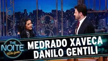 Medrado Xaveca Danilo Gentili