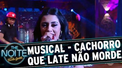 Musical com Medrado - Cachorro que Late não Morde
