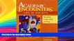 Price Academic Encounters: Life in Society Student s Book: Reading, Study Skills, and Writing