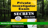 PDF ONLINE Private Investigator Exam Secrets Study Guide: PI Test Review for the Private